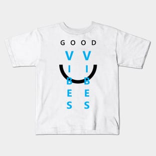 Good Vibes Only Kids T-Shirt